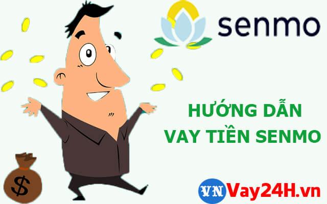 Vay tiền Senmo lãi suất 0% Vay tiền Senmo lãi suất 0%