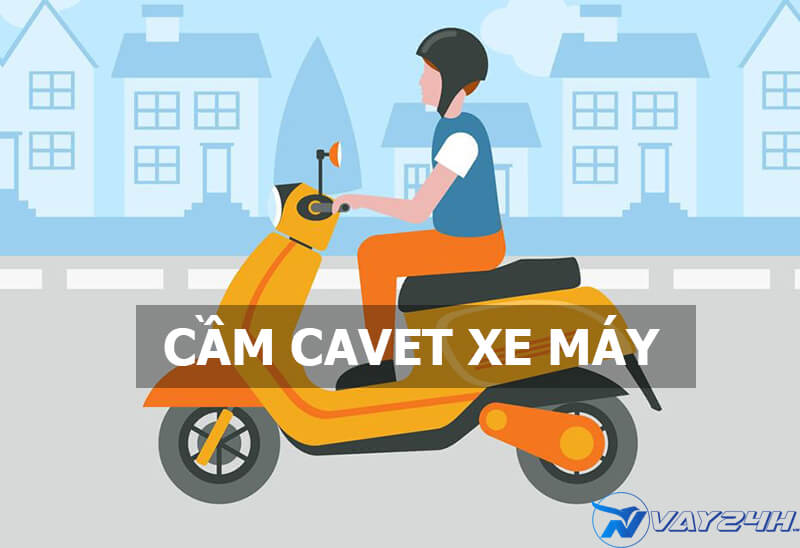 Cầm cavet xe máy là gì Cầm cavet xe máy là gì
