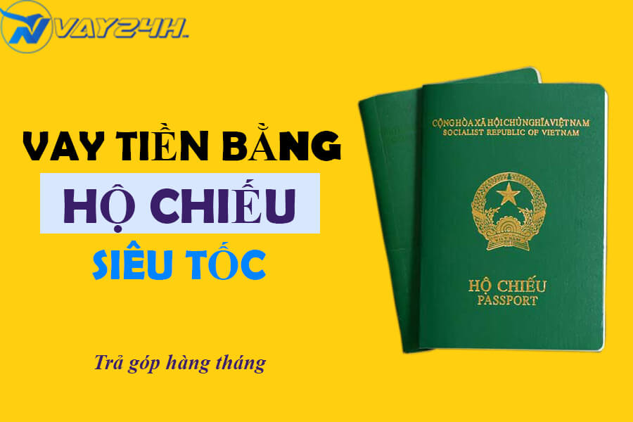 App cho vay tiền bằng hộ chiếu
